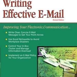 Writing Effective E-Mail(Paperback) by Nancy Flynn , Tom Flynn