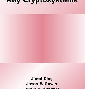 Multivariate Public Key Cryptosystems(Hardcover) Advances in Information Security : 25 by Dieter S. Schmidt , Jintai Ding , Jason E. Gower