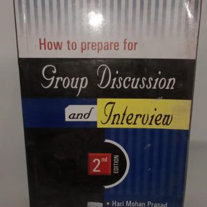 How To Prepare For Group Discussion And Interview  (Hari Mohan Parishad  Rajnish Mohan)