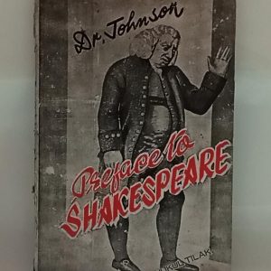 Preface to  Shakespeare   ( Dr Johnson )