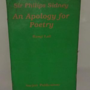 Sir Philps Sydney  An Apology For Poetry  ( Ramji Lall )