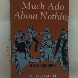 Much Ado About Nothing  ( B. P. Chowdhury )
