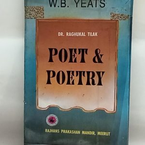 POET  and  POETRY    ( W. B. YEATS )
