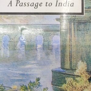E.M. FORSTER A Passage to India