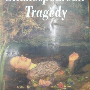 Shakespearean Tragedy