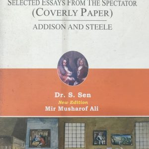 SELECTED ESSAYS FROM THE SPECTATOR (COVERLY PAPER)