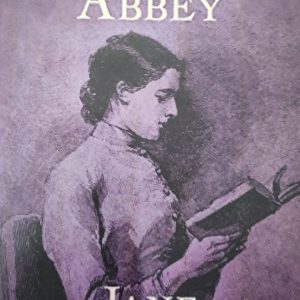 NORTHANGER ABBEY
