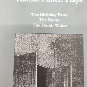 Harold Pinter: Plays The Birthday Party