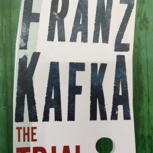 FRANZ KAFKA THE TRIAL