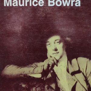 THE ROMANTIC IMAGINATION Maurice Bowra