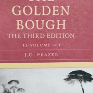 THE GOLDEN BOUGH THE THIRD EDITION 12-VOLUME SET