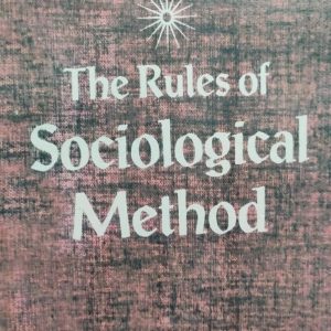 The Rules of Sociological Method