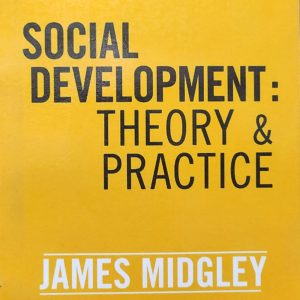 SOCIAL DEVELOPMENT: THEORY & PRACTICE