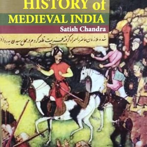 HISTORY of MEDIEVAL INDIA Satish Chandra شد و ملا