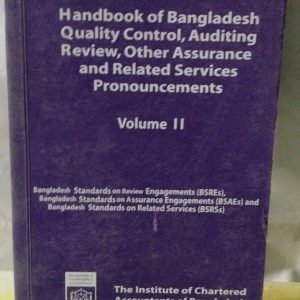 Quality Control, Auditing Review, Other Assurance and Related Services Pronouncements Volume II Bangladesh Standards on Review Engagements