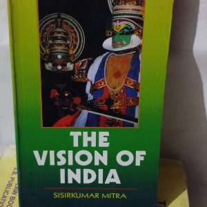 THE VISION OF INDIA
