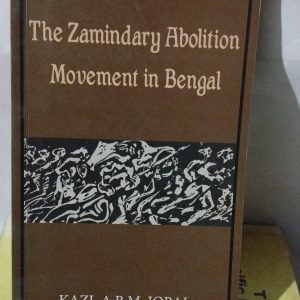 The Zamindary Abolition Movement in Bengal