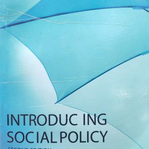 INTRODUC ING SOCIAL POLICY SECOND EDITION WITH TONY COLOMBO HARRY COWEN MARY KNYSPEL AND HELEN POOLE PEARSON