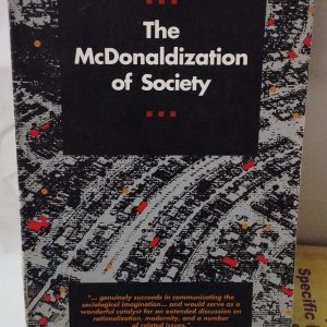 The McDonaldization of Society