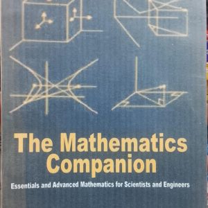The Mathematics Companion Essentials and Advanced Mathematics for Scientists and Engineers A C FISCHER-CRIPPS
