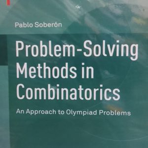 Problem-Solving Methods in Combinatorics