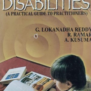 LEARNING DISABILITIES (A PRACTICAL GUIDE TO PRACTITIONERS)
