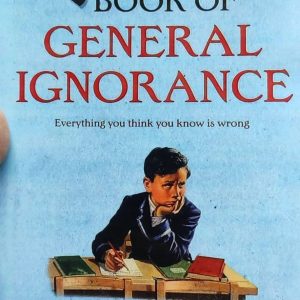 THE BOOK OF GENERAL IGNORANCE