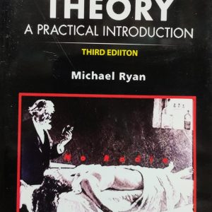 LITERARY THEORY A PRACTICAL INTRODUCTION THIRD EDIITON