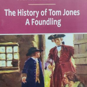 HENRY FIELDING The History of Tom Jones A Foundling