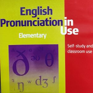 English Pronunciation in Use Elementary