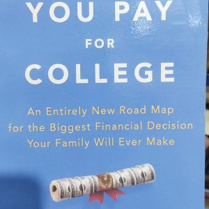 THE PRICE YOU PAY FOR COLLEGE