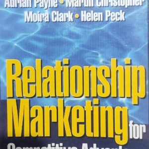 Relationship Marketing Competitive Advantage