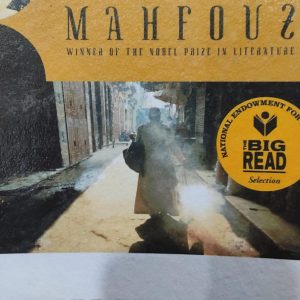 NAGUIB MAHFOUZ WINNER OF THE NOBEL PRIZE IN LITERATURE