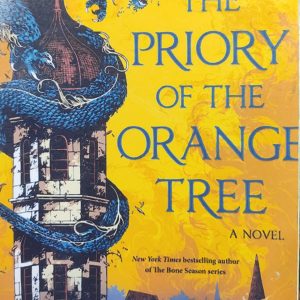 THE PRIORY OF THE ORANGE TREE A NOVEL
