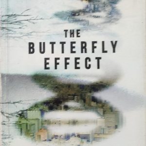 THE BUTTERFLY EFFECT