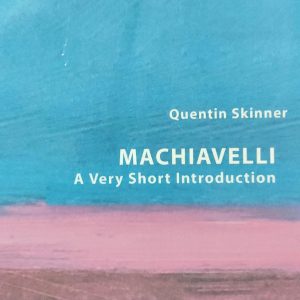 Quentin Skinner MACHIAVELLI A Very Short Introduction
