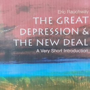 THE GREAT DEPRESSION & THE NEW DEAL