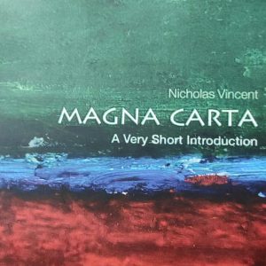 Nicholas Vincent MAGNA CARTA A Very Short Introduction