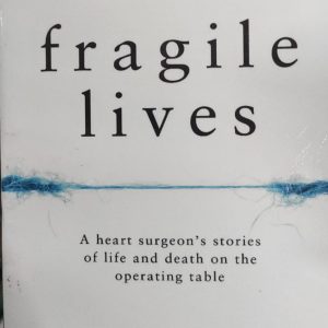 fragile lives