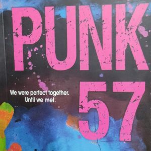 PUNK We were perfect together. Until we met. 57 PENELOPE DOUGLAS