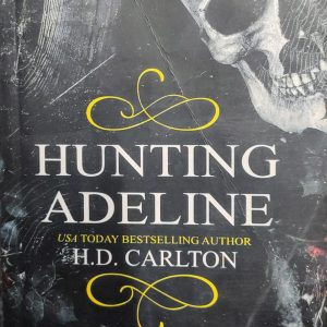HUNTING ADELINE USA TODAY BESTSELLING AUTHOR H.D. CARLTON vol-1