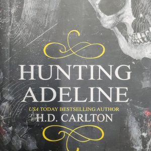 HUNTING ADELINE USA TODAY BESTSELLING AUTHOR H.D. CARLTON vol-2