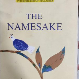 JHUMPA LAHIRI PULITZER PRIZE-WINNING AUTHOR OF INTERPRETER OF MALADIES THE NAMESAKE