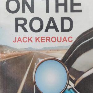 ON THE ROAD JACK KEROUAC