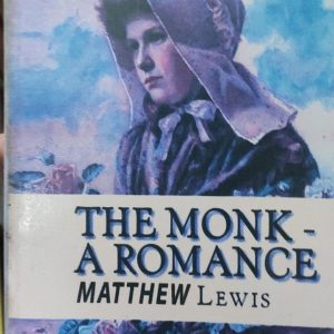 THE MONK -A ROMANCE MATTHEW LEWIS