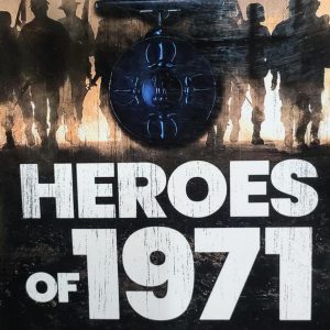 HEROES OF 1971