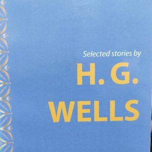 selected stories by H.G. Wells