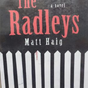 The a novel Radleys