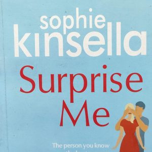 sophie kinsella Surprise Me