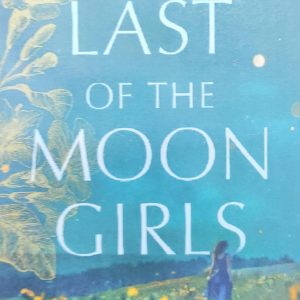 The Last of the Moon Girls